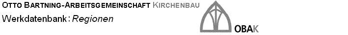 OBAK-Werkdatenbank: Regionen